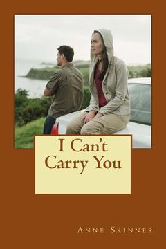 portada I Can't Carry You (in English)