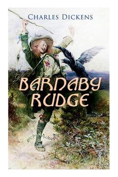 portada Barnaby Rudge: Illustrated Edition - Historical Novel (en Inglés)