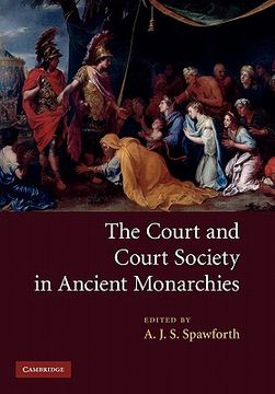portada The Court and Court Society in Ancient Monarchies (en Inglés)