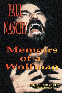 portada Paul Naschy: Memoirs of a Wolfman (in English)