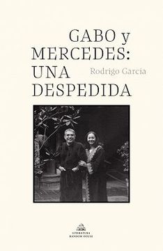 portada Gabo y Mercedes. Una Despedida (in Spanish)