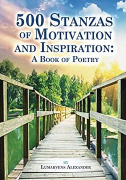portada 500 Stanzas of Motivation and Inspiration: A Book of Poetry (in English)
