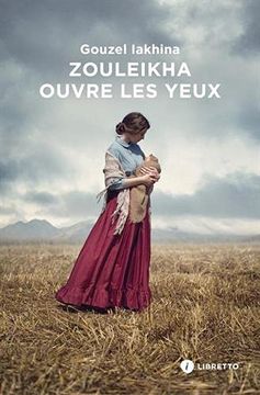 portada Zouleikha Ouvre les Yeux (en Francés)