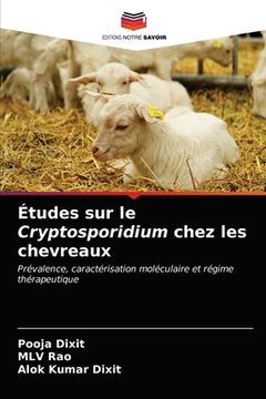 portada Études sur le Cryptosporidium chez les chevreaux (en Francés)