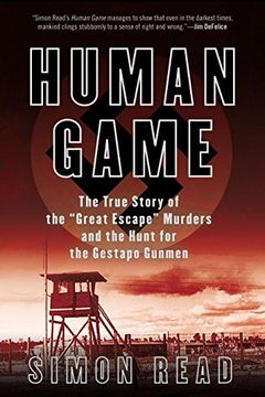 portada Human Game: The True Story of the 'great Escape' Murders and the Hunt for the Gestapo Gunmen (in English)