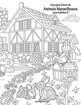 portada Livro para Colorir de Animais Maravilhosos para Adultos 3 (in Portuguese)