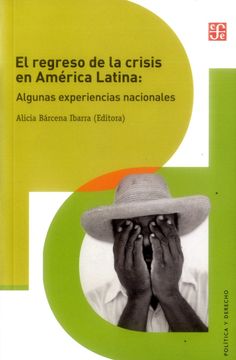portada Regreso de la Crisis en America Latina Algunas Experiencias Nacionales