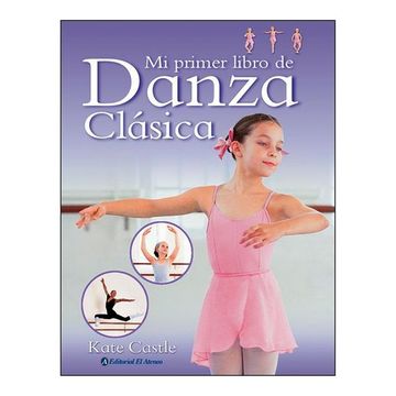 portada Mi Primer Libro de Danza Clasica