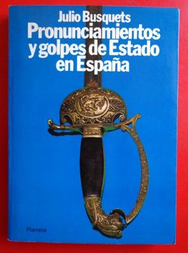 portada Pronunciamientos y Golpes de Estado en España