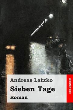 portada Sieben Tage: Roman (in German)