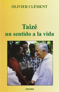portada Taizé: Un Sentido a la Vida (in Spanish)