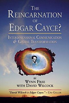 portada The Reincarnation of Edgar Cayce? Interdimensional Communication and Global Transformation 