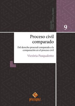 portada Proceso civil comparado. Del derecho procesal comparado a la comparación en el proceso civil (in Spanish)
