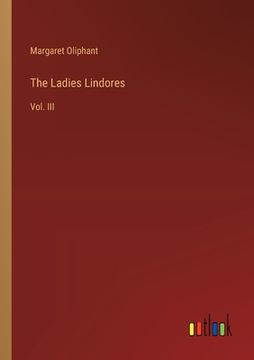 portada The Ladies Lindores: Vol. III