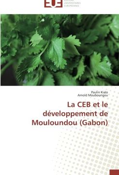 portada La CEB et le développement de Mouloundou (Gabon)