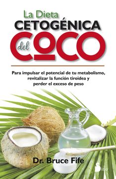 portada La Dieta Cetogenica del Coco (in Spanish)