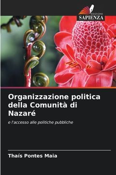 portada Organizzazione politica della Comunità di Nazaré (in Italian)