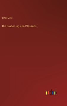 portada Die Eroberung von Plassans (en Alemán)