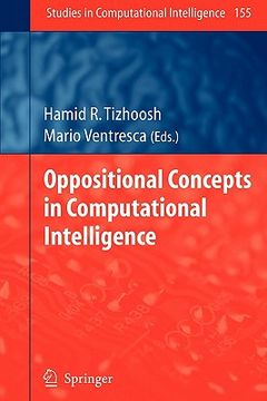 portada oppositional concepts in computational intelligence (en Inglés)