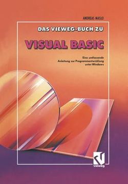 portada Das Vieweg Buch Zu Visual Basic: Eine Umfassende Anleitung Zur Programmentwicklung Unter Windows (en Alemán)