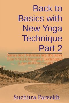 portada Back to Basics with New Yoga technique Part 2 (en Inglés)