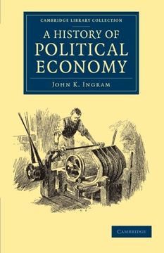 portada A History of Political Economy (Cambridge Library Collection - British and Irish History, 19Th Century) (en Inglés)
