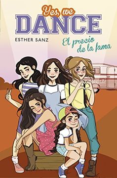 portada El precio de la fama (Yes, we dance 4) (Spanish Edition)