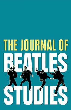 portada The Journal of Beatles Studies (Volume 2, Issues 1 and 2) (en Inglés)