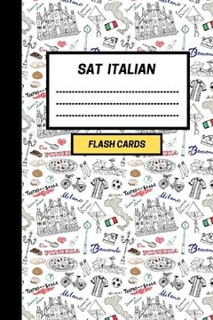 portada SAT Italian: Create your own SAT Italian vocabulary Flash cards. Includes Spaced Repetition and Lapse Tracker (480 cards)