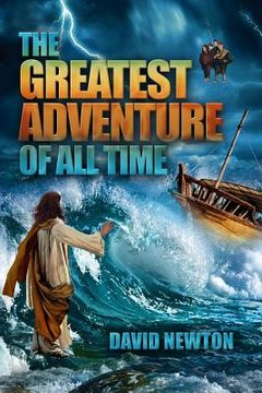 portada The Greatest Adventure of All Time (en Inglés)
