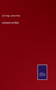 portada Lectures on Man (en Inglés)