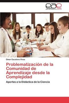 portada problematizaci n de la comunidad de aprendizaje desde la complejidad (in Spanish)