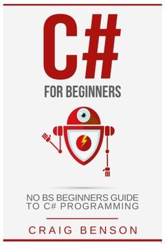 portada C#: The Most Useful Beginners Guide to C# Programming (Coding for Beginners) (Volume 2)