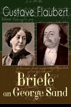 portada Gustave Flaubert: Briefe an George Sand: Dokumente einer Freundschaft (en Inglés)