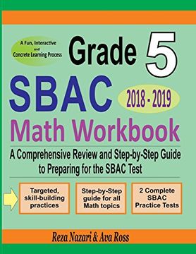 portada Grade 5 Sbac Mathematics Workbook 2018 - 2019: A Comprehensive Review and Step-By-Step Guide to Preparing for the Sbac Math Test 