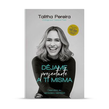 portada Déjame Presentarte a ti Misma [Paperback] Talitha Pereira [Paperback] Talitha Pereira