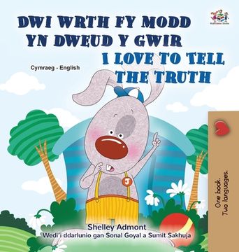 portada I Love to Tell the Truth (Welsh English Bilingual Children's Book)