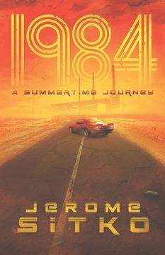 portada 1984 A Summertime Journey