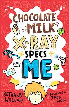 portada Chocolate Milk, X-Ray Specs & me! (en Inglés)