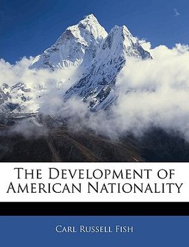 portada the development of american nationality (in English)
