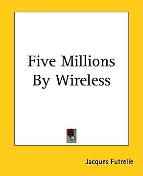 portada five millions by wireless (en Inglés)