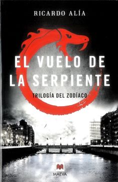 portada El Vuelo de la Serpiente (in Spanish)
