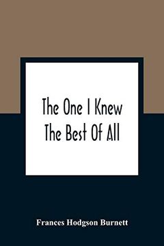 portada The one i Knew the Best of All: A Memory of the Mind of a Child 