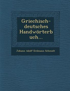 portada Griechisch-Deutsches Handworterbuch... (en Alemán)