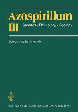 portada azospirillum iii: genetics . physiology . ecology proceedings of the third bayreuth azospirillum workshop