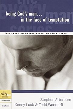portada Being God's man in the Face of Temptation (Every man Bible Studies) (en Inglés)