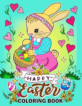 portada Happy Easter Coloring Book: Stress-relief Coloring Book (in English)