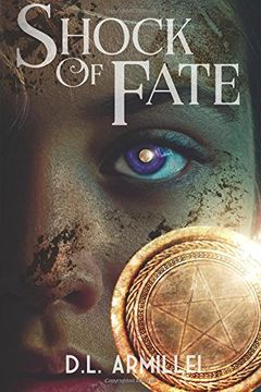 portada Shock of Fate: A Young Adult Fantasy Adventure: Volume 1 (Anchoress Series)