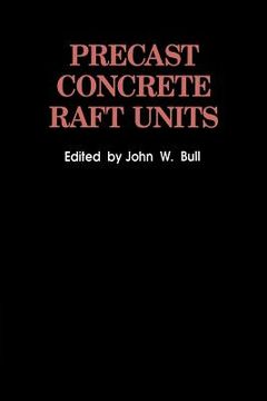 portada Precast Concrete Raft Units (en Inglés)