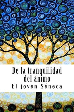 portada De la Tranquilidad del Ánimo (in Spanish)